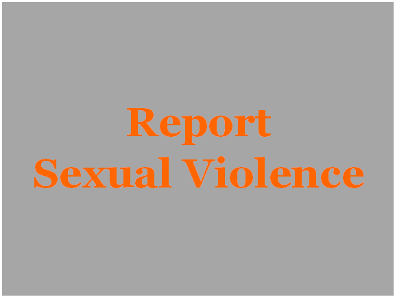 Report Sexual Violence